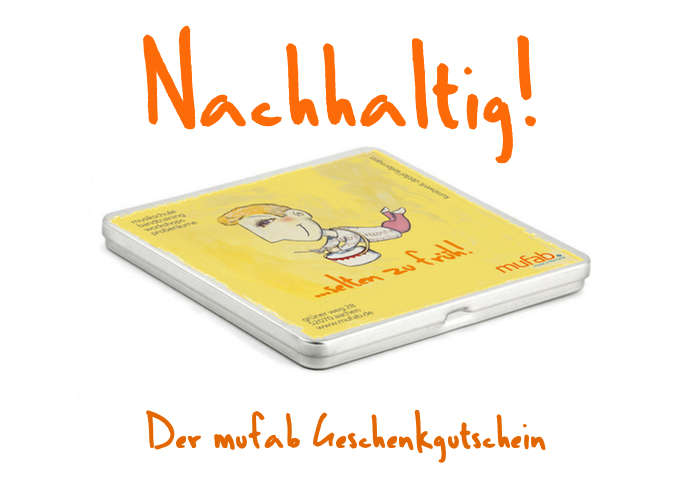 Der mufab Geschenkgutschein!