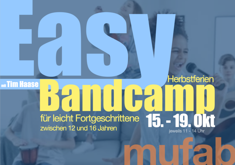 Easy! Bandcamp Herbstferien 2024